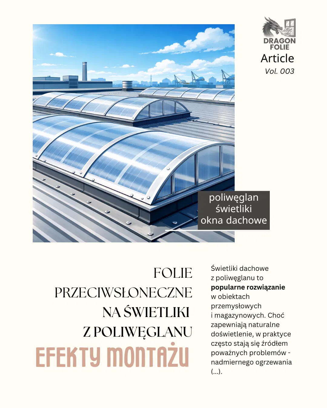FOLIE NA ŚWIETLIKI Z POLIWĘGLANU – konkretne efekty montażu